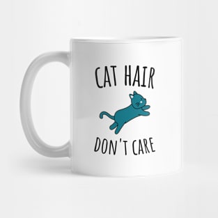 Cat Hair Don't Care Mug